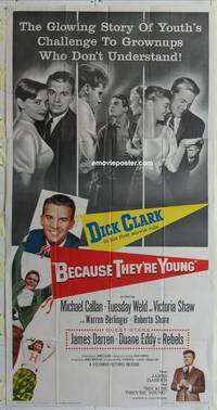 k185 BECAUSE THEY'RE YOUNG three-sheet movie poster '60 Dick Clark, Weld