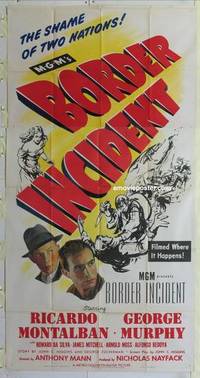 k209 BORDER INCIDENT three-sheet movie poster '49 Ricardo Montalban, western