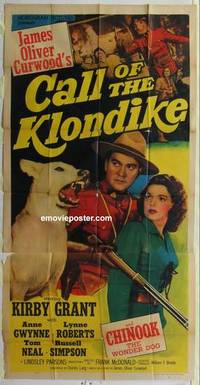 k225 CALL OF THE KLONDIKE three-sheet movie poster '50 Mountie Kirby Grant!
