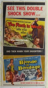 k300 FLESH IS WEAK/BLONDE IN BONDAGE three-sheet movie poster '57 bad girls!