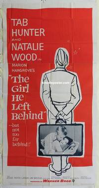 k324 GIRL HE LEFT BEHIND three-sheet movie poster '56 Hunter, Natalie Wood