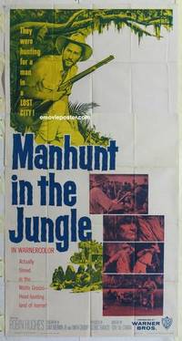 k122 MANHUNT IN THE JUNGLE three-sheet movie poster '58 Matto Grosso safari!