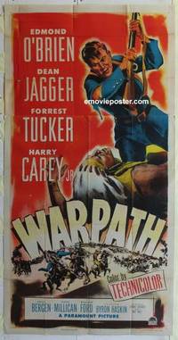 k587 WARPATH three-sheet movie poster '51 Edmond O'Brien, Dean Jagger