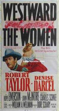 k592 WESTWARD THE WOMEN three-sheet movie poster '51 Robert Taylor, Darcel
