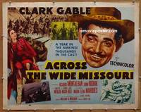 a018 ACROSS THE WIDE MISSOURI half-sheet movie poster '51 Clark Gable