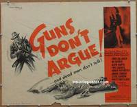 a332 GUNS DON'T ARGUE half-sheet movie poster '57 factual story, Dillinger!