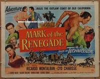 a513 MARK OF THE RENEGADE style B half-sheet movie poster '51 Montalban