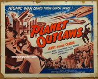 a616 PLANET OUTLAWS half-sheet movie poster '53 Buck Rogers repackaged!