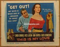 a793 THIS IS MY LOVE half-sheet movie poster '54 Linda Darnell, Duryea