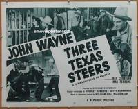 a797 THREE TEXAS STEERS half-sheet movie poster R53 Wayne, Mesquiteers