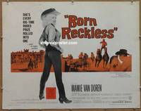 a104 BORN RECKLESS half-sheet movie poster '59 sexy Mamie Van Doren!