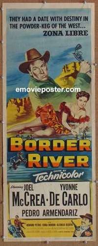 b075 BORDER RIVER insert movie poster '54 Joel McCrea, De Carlo