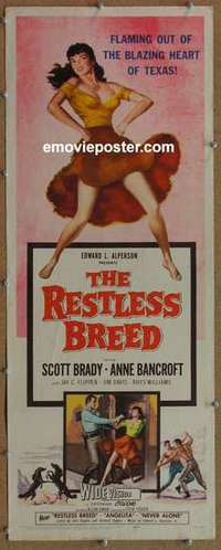 b497 RESTLESS BREED insert movie poster '57 Scott Brady, Anne Bancroft