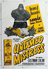 f538 UNTAMED MISTRESS linen one-sheet movie poster '53 ape love!