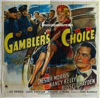 k372 GAMBLER'S CHOICE six-sheet movie poster '44 Chester Morris, Kelly