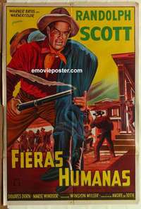 k639 BOUNTY HUNTER Argentinean movie poster '54 Randolph Scott