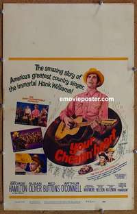 k307 YOUR CHEATIN' HEART window card movie poster '64 Hank Williams bio!
