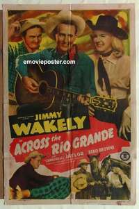 n039 ACROSS THE RIO GRANDE one-sheet movie poster '49 Jimmy Wakely