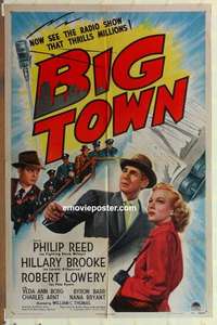 n179 BIG TOWN one-sheet movie poster '46 Philip Reed, newspapers!