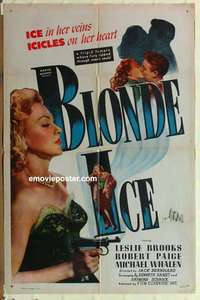 n203 BLONDE ICE one-sheet movie poster '48 sexy bad girl Leslie Brooks!