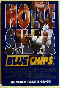 n211 BLUE CHIPS advance one-sheet movie poster '94 Nick Nolte, O'Neal