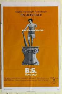 n252 BS I LOVE YOU one-sheet movie poster '71 Peter Kastner, Super Stud!