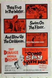 n390 COME SPY WITH ME one-sheet movie poster '67 Troy Donahue spy spoof!