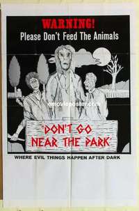 n459 DON'T GO NEAR THE PARK Canadian 1sh '79 Aldo Ray, don't feed the animals!