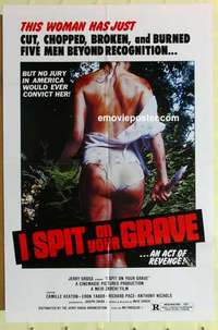 p035 I SPIT ON YOUR GRAVE one-sheet movie poster '78 an act of revenge!