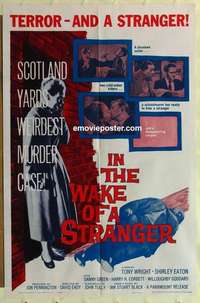 p064 IN THE WAKE OF A STRANGER one-sheet movie poster '60 English murder!