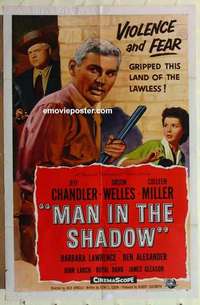s786 MAN IN THE SHADOW one-sheet movie poster '58 Chandler, Orson Welles