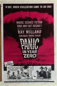 s613 PANIC IN YEAR ZERO style B one-sheet movie poster '62 Ray Milland, Hagen