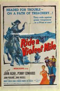 s501 RIDE A VIOLENT MILE signed one-sheet movie poster '57 John Agar