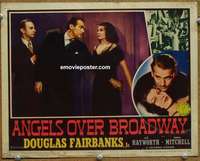 w397 ANGELS OVER BROADWAY movie lobby card '40 Fairbanks, Hayworth