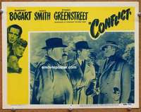 w543 CONFLICT movie lobby card #4 R56 Humphrey Bogart, Greenstreet