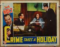 w564 CRIME TAKES A HOLIDAY movie lobby card '38 Jack Holt, Ralston
