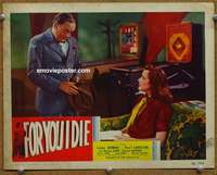 w672 FOR YOU I DIE movie lobby card #8 '48 John Reinhardt film noir!
