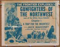 w140 GUNFIGHTERS OF THE NORTHWEST Chap 1 movie title lobby card '54 serial!