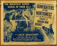 w141 GUNFIGHTERS OF THE NORTHWEST Chap 2 movie title lobby card '54 serial!