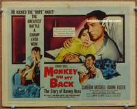 w215 MONKEY ON MY BACK movie title lobby card '57 Mitchell, drug classic!