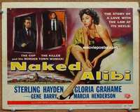 w221 NAKED ALIBI movie title lobby card '54 Gloria Grahame, Sterling Hayden