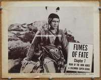 y109 ROAR OF THE IRON HORSE Chap 7 movie lobby card '51 Native American