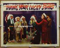 y289 THANK YOUR LUCKY STARS movie lobby card '43 Eddie Cantor, Indians!