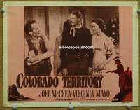 z384 COLORADO TERRITORY movie lobby card #8 R56 Joel McCrea, Malone