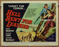 z107 HELL BENT FOR LEATHER movie title lobby card '60 Audie Murphy, Farr