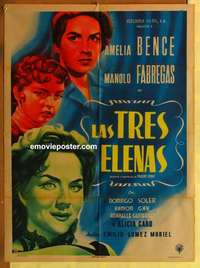 a317 LAS TRES ELENAS Mexican movie poster '54 Amelia Bence