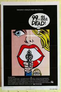 b029 99 & 44/100% DEAD one-sheet movie poster '74 cool pop art image!