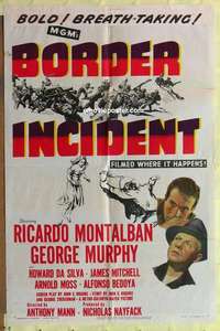 b267 BORDER INCIDENT one-sheet movie poster '49 Ricardo Montalban, Murphy