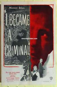 b918 I BECAME A CRIMINAL one-sheet movie poster '48 Trevor Howard, Gray