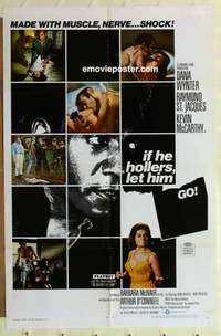 b930 IF HE HOLLERS LET HIM GO one-sheet movie poster '68 Dana Wynter